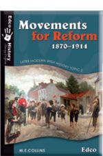 Movements For Reform 1870-1914 Edco(New)